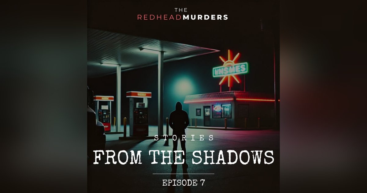7: Stories from the Shadows 7: Stories from the Shadows