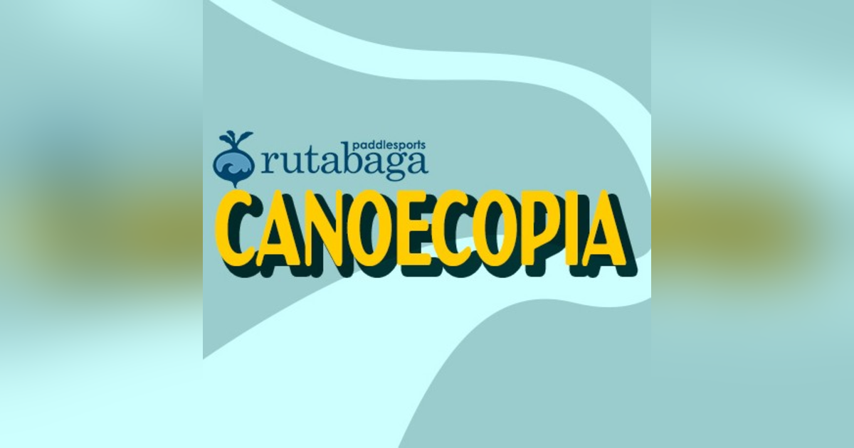 #110 - Canoecopia 2024 - Madison, WI #110 - Canoecopia 2024 - Madison, WI