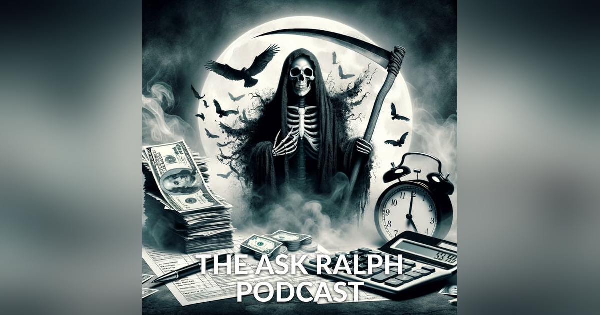 Death and Taxes Death and Taxes