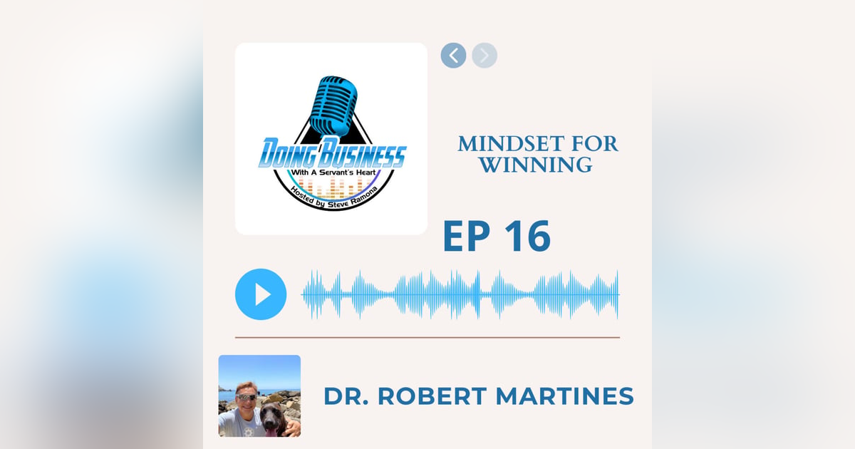 Mindset for winning - Dr Robert Martines D.C. - Owner of Chiropractic Wellness Center Mindset for winning - Dr Robert Martines D.C. - Owner of Chiropractic Wellness Center