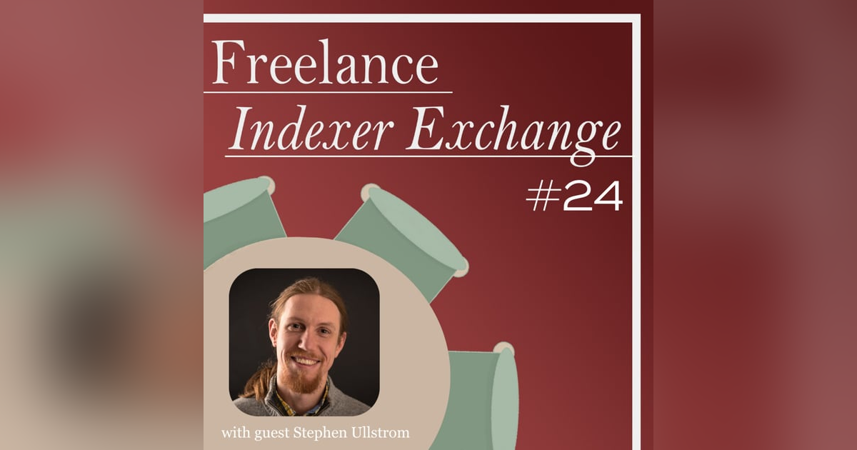 #24 Stephen Ullstrom: indexer and author #24 Stephen Ullstrom: indexer and author