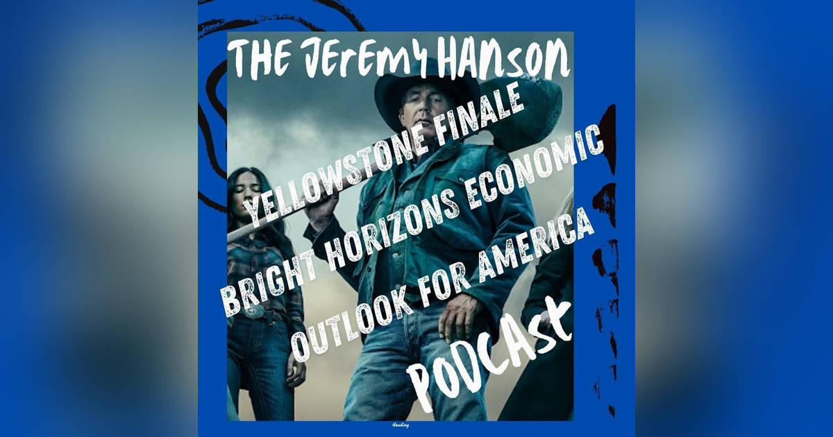 "Bright Horizons: Life Love and Empowerment plus Yellowstone is over! "Bright Horizons: Life Love and Empowerment plus Yellowstone is over!