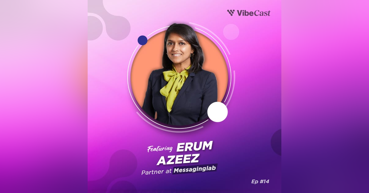 Ep. 14: Erum Azeez on Strategic Communications & Upcoming Tech in Biotech Ep. 14: Erum Azeez on Strategic Communications & Upcoming Tech in Biotech