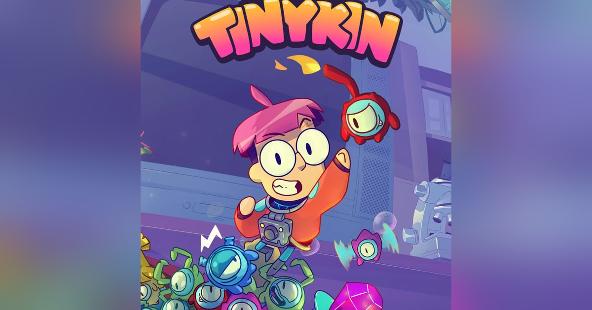 Tinykin, It's Pikmin but Better? Tinykin, It's Pikmin but Better?