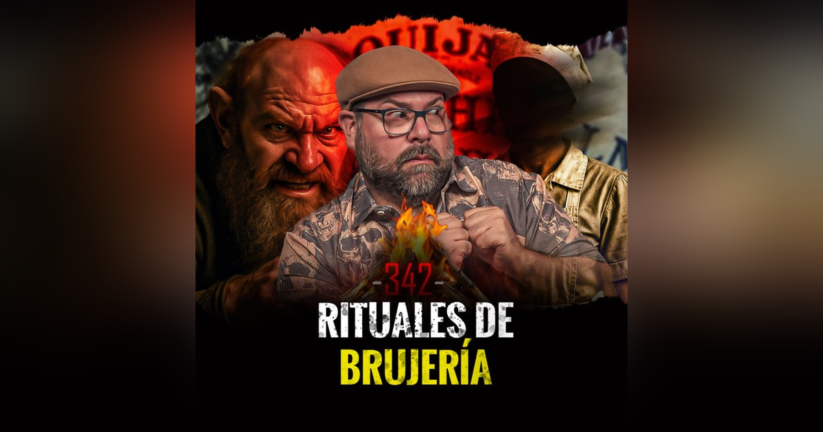 Historias de Duendes Protectores , Invocaciones Imprudentes y Familias Siniestras | EP 342 Historias de Duendes Protectores , Invocaciones Imprudentes y Familias Siniestras | EP 342