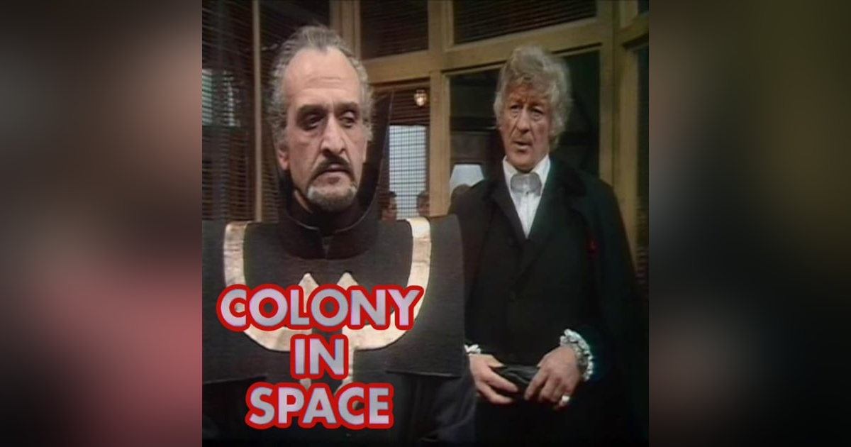 A Bunch of Men Fighting Over a Quarry - "Colony in Space" A Bunch of Men Fighting Over a Quarry - "Colony in Space"