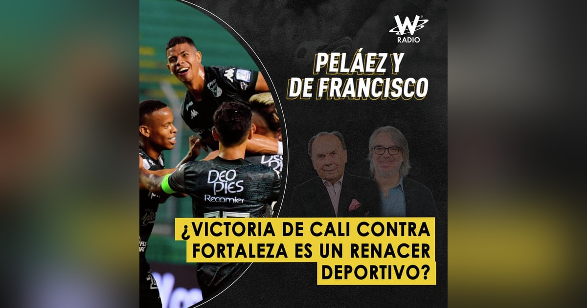 ¿Victoria de Cali contra Fortaleza es un renacer deportivo? ¿Victoria de Cali contra Fortaleza es un renacer deportivo?