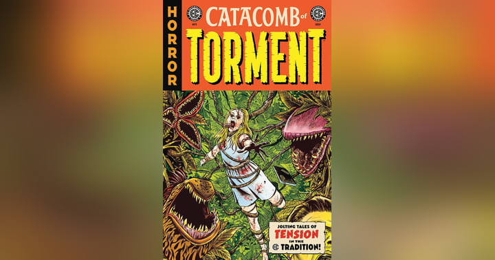 image for Catacomb of Torment - The Return of EC Comics