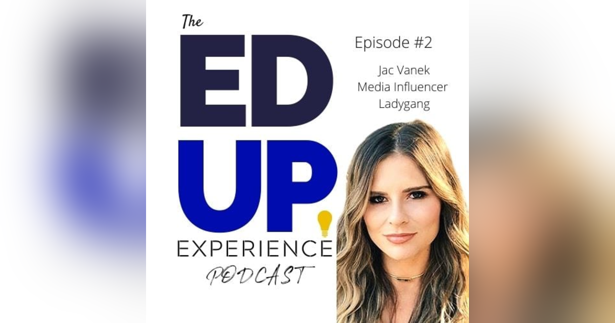 2: Jac Vanek, Media Influencer, Ladygang 2: Jac Vanek, Media Influencer, Ladygang
