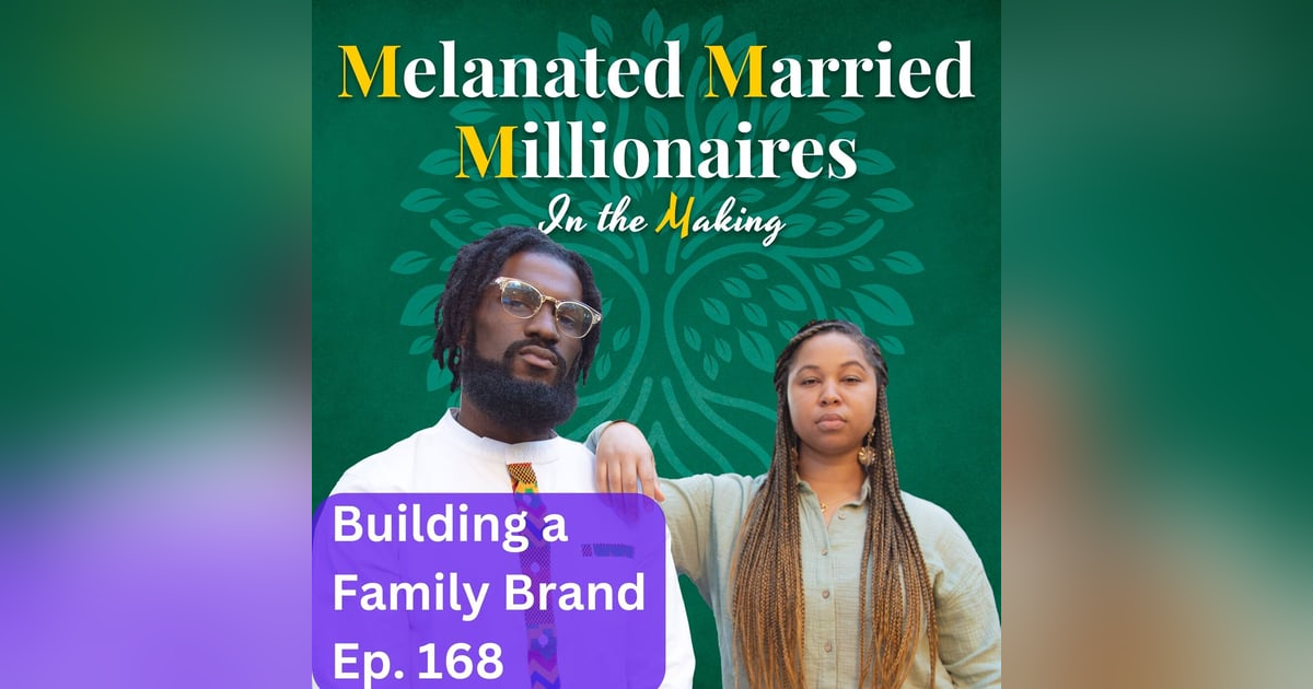 Building a Family Brand | The M4 Show Ep. 168 Building a Family Brand | The M4 Show Ep. 168