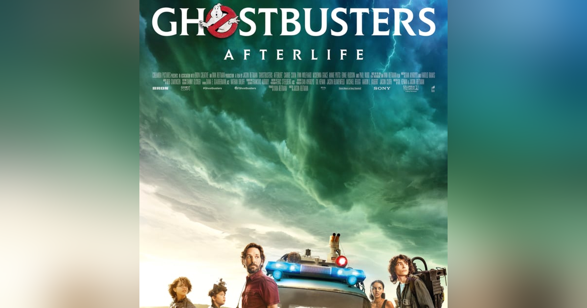 GHOSTBUSTERS AFTERLIFE GHOSTBUSTERS AFTERLIFE