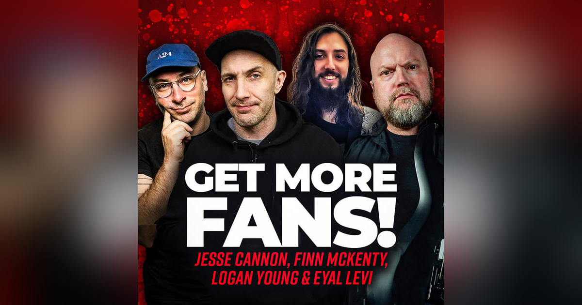 MUSIC INDUSTRY MARKETING 101 (Finn Mckenty, Jesse Cannon, Logan Young) | EP 154 MUSIC INDUSTRY MARKETING 101 (Finn Mckenty, Jesse Cannon, Logan Young) | EP 154