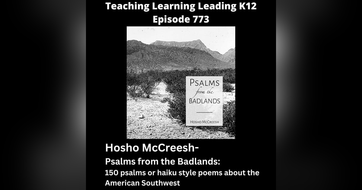 Hosho McCreesh - Psalms from the Badlands: 150 Psalms or Haiku Style Poems about the American Southwest - 773 Hosho McCreesh - Psalms from the Badlands: 150 Psalms or Haiku Style Poems about the American Southwest - 773