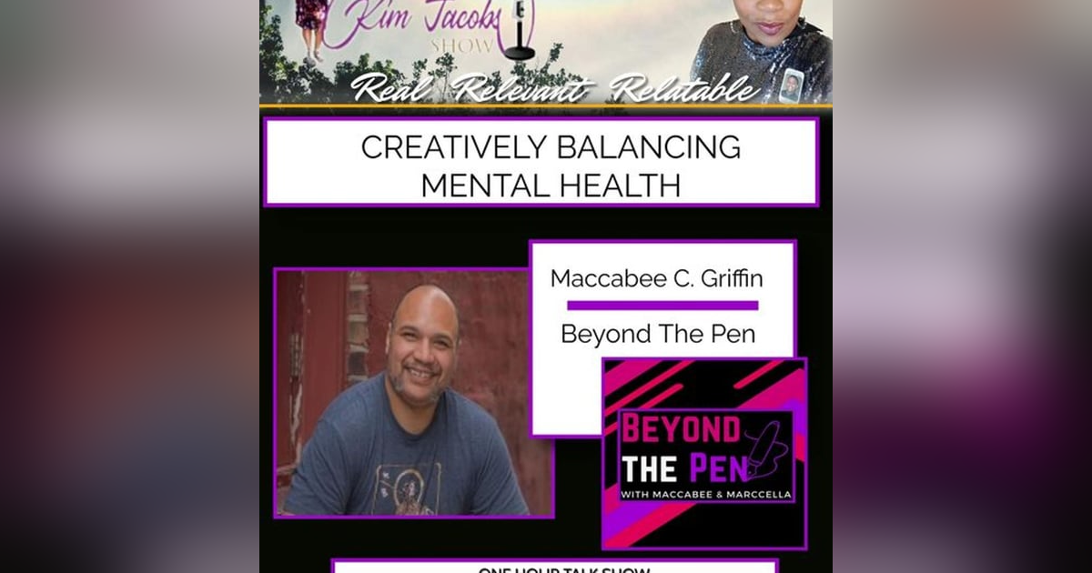 CREATIVELY BALANCING MENTAL HEALTH CREATIVELY BALANCING MENTAL HEALTH