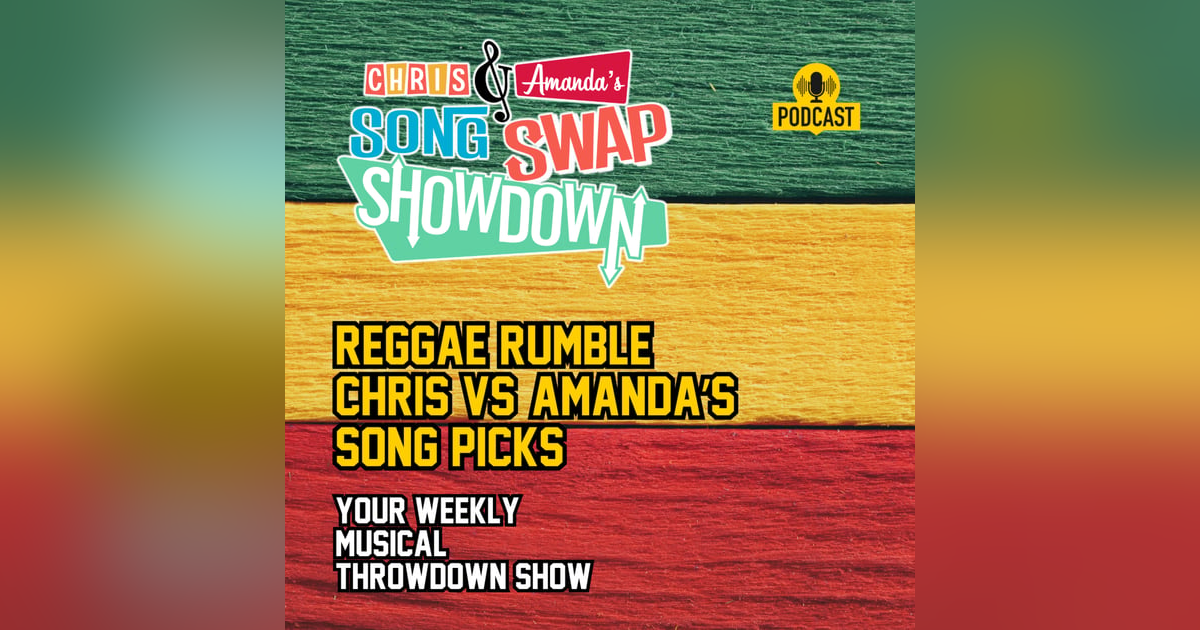 Reggae Rumble: Chris vs. Amanda's Top Picks! Reggae Rumble: Chris vs. Amanda's Top Picks!