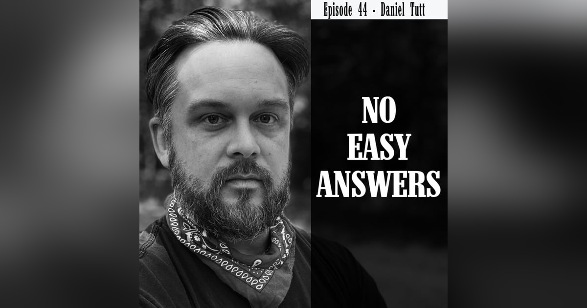 Episode 44 - Nietzsche with Professor Daniel Tutt Episode 44 - Nietzsche with Professor Daniel Tutt