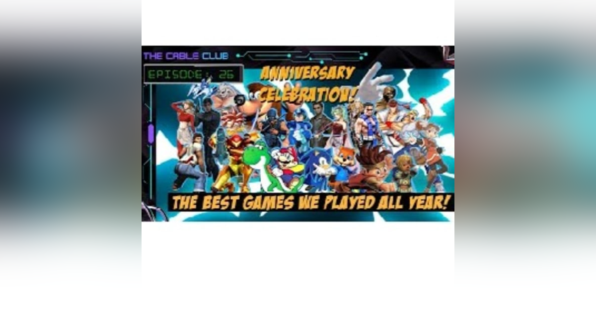 Anniversary Celebration - All 31 Games! Anniversary Celebration - All 31 Games!