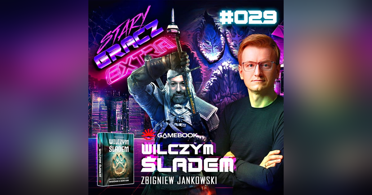 Extra 029 Gamebook i Wilczym Śladem Extra 029 Gamebook i Wilczym Śladem