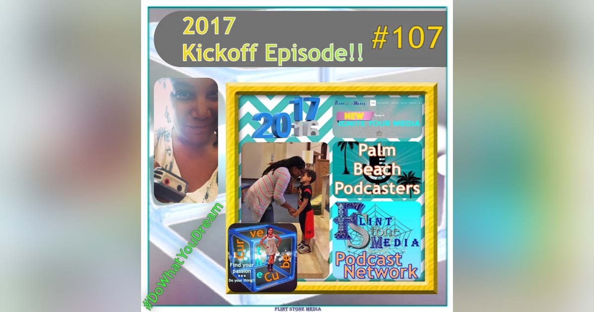 #107 - SOLOCAST - 2017 Kickoff Episode - FINALLY - 20170204 #107 - SOLOCAST - 2017 Kickoff Episode - FINALLY - 20170204