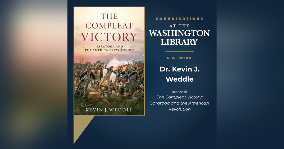 222. Winning a "Compleat Victory" at Saratoga with Dr. Kevin Weddle 222. Winning a "Compleat Victory" at Saratoga with Dr. Kevin Weddle