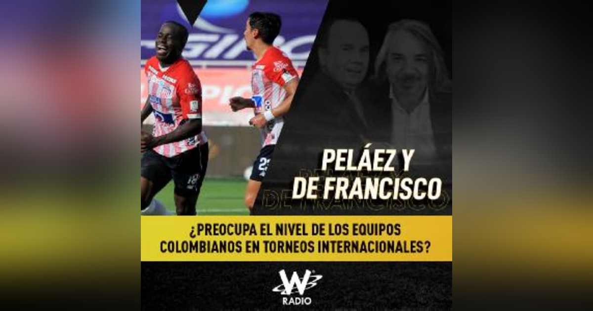 ¿Los equipos colombianos tienen nivel para competir torneos internacionales? ¿Los equipos colombianos tienen nivel para competir torneos internacionales?