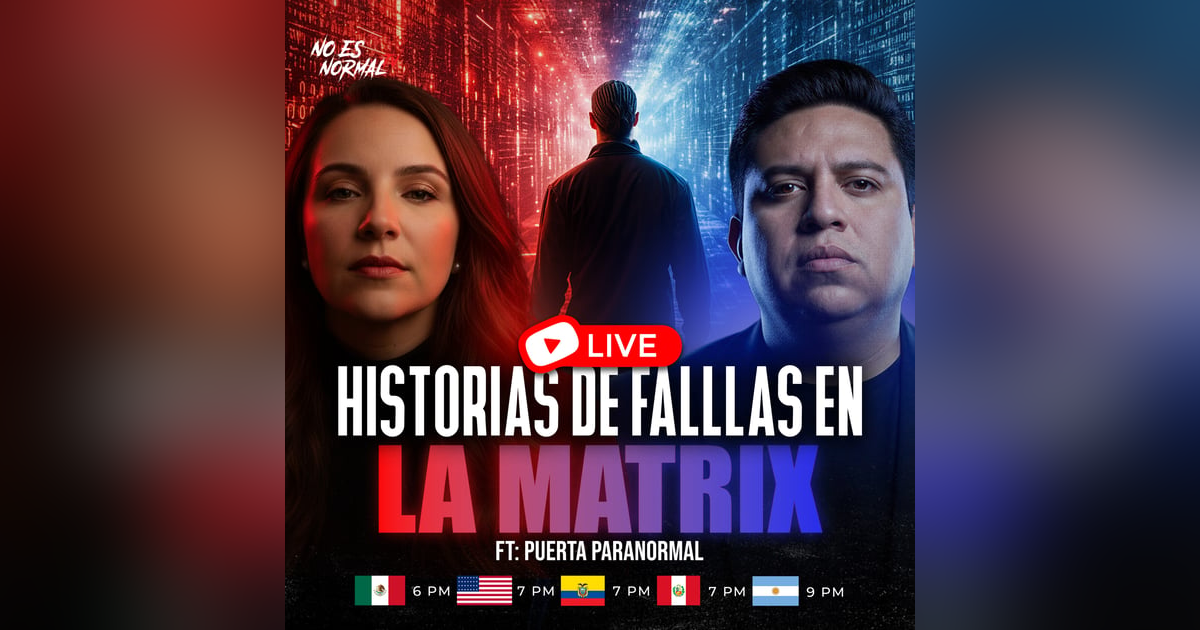¿SE ROMPIÓ LA REALIDAD? | Fallas En La Matrix En NOESNORMAL.TV ¿SE ROMPIÓ LA REALIDAD? | Fallas En La Matrix En NOESNORMAL.TV