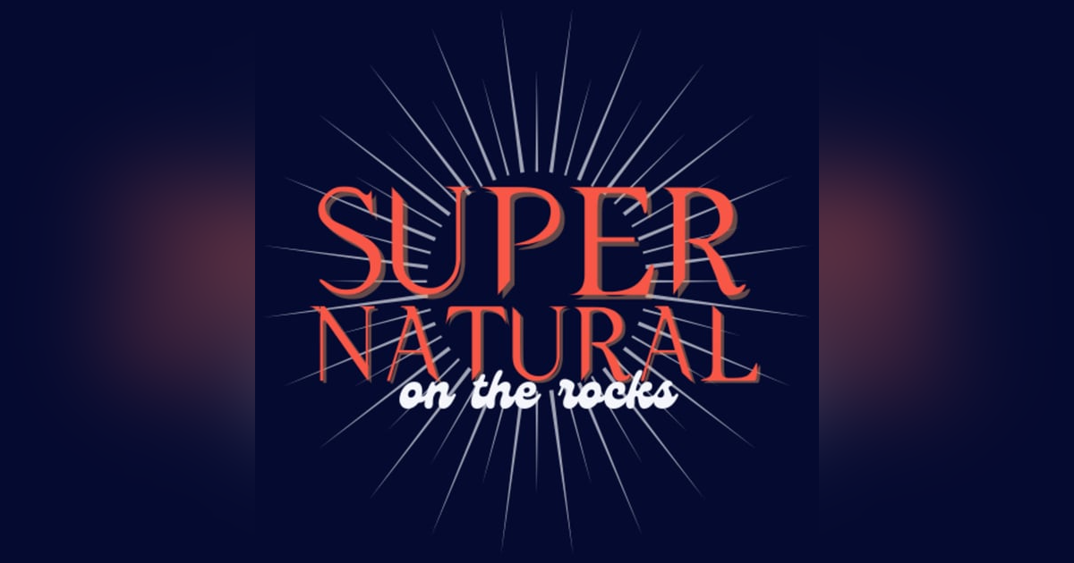 Glee on the Rocks Presents: Supernatural on the Rocks Glee on the Rocks Presents: Supernatural on the Rocks
