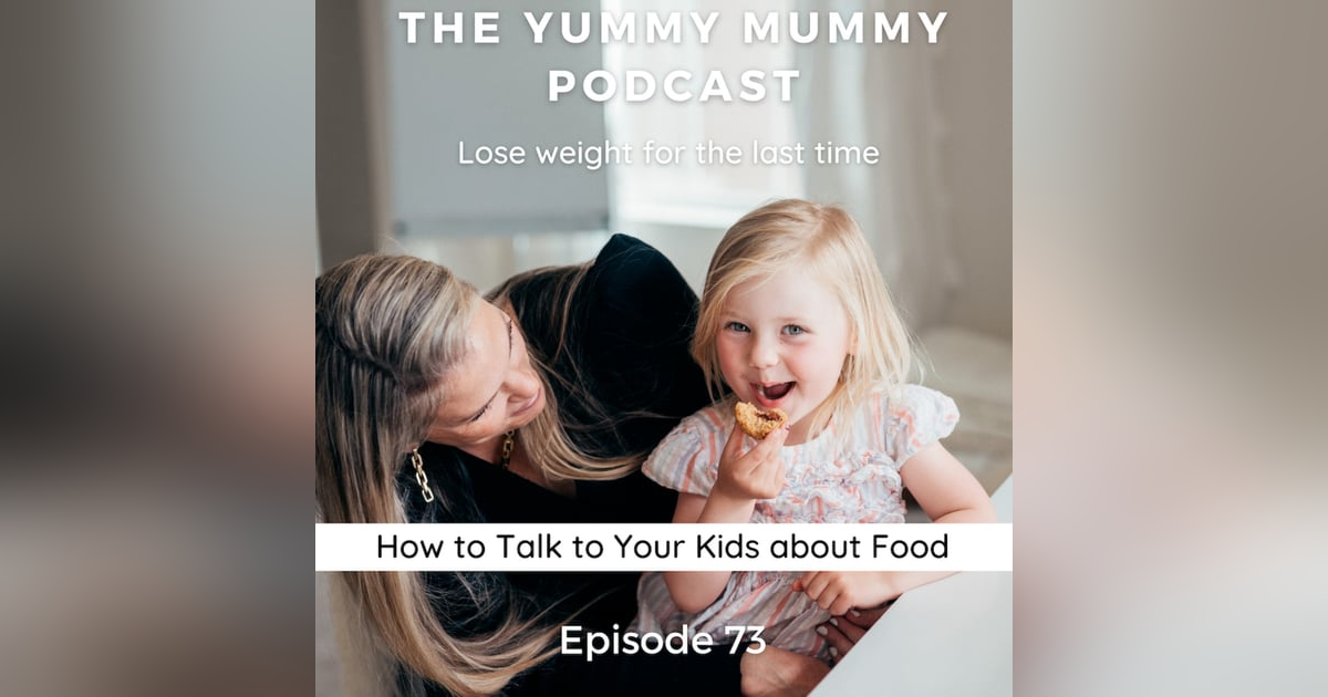 How to Talk to Your Kids About Food How to Talk to Your Kids About Food