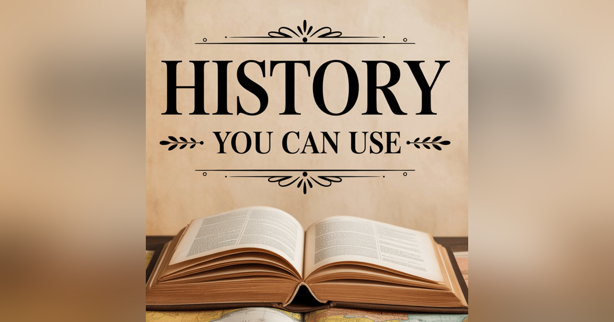 Introduction: What is "History You Can Use?" Introduction: What is "History You Can Use?"