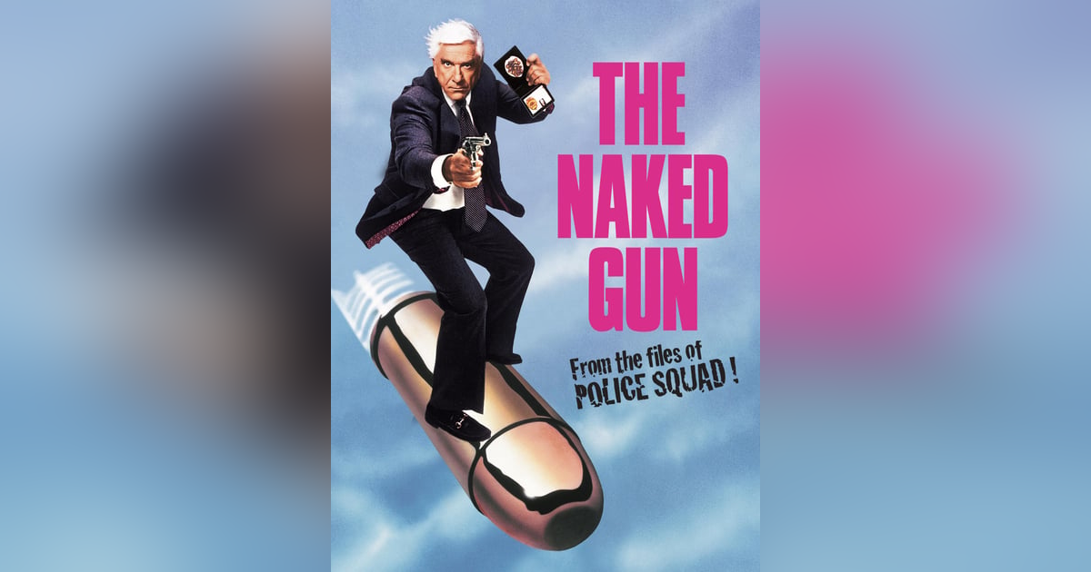 The Naked Gun (1988) The Naked Gun (1988)
