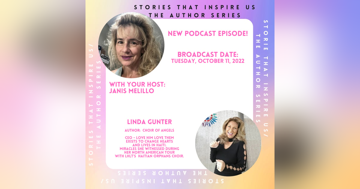 Stories That Inspire Us / The Author Series with Linda Gunter - 10.11.22 Stories That Inspire Us / The Author Series with Linda Gunter - 10.11.22