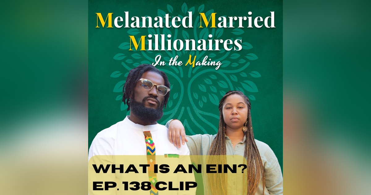 Every Business Needs an EIN | The M4 Show Ep. 138 Clip Every Business Needs an EIN | The M4 Show Ep. 138 Clip