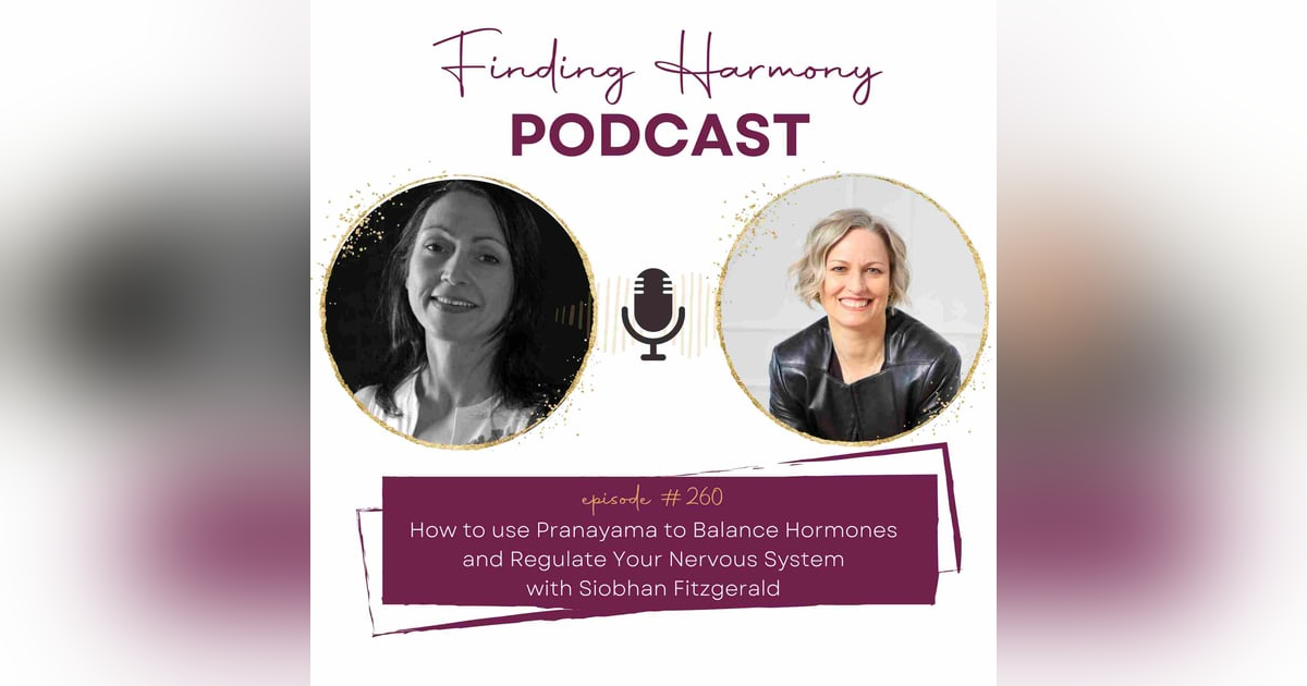 How to use Pranayama to Balance Hormones and Regulate Your Nervous System How to use Pranayama to Balance Hormones and Regulate Your Nervous System