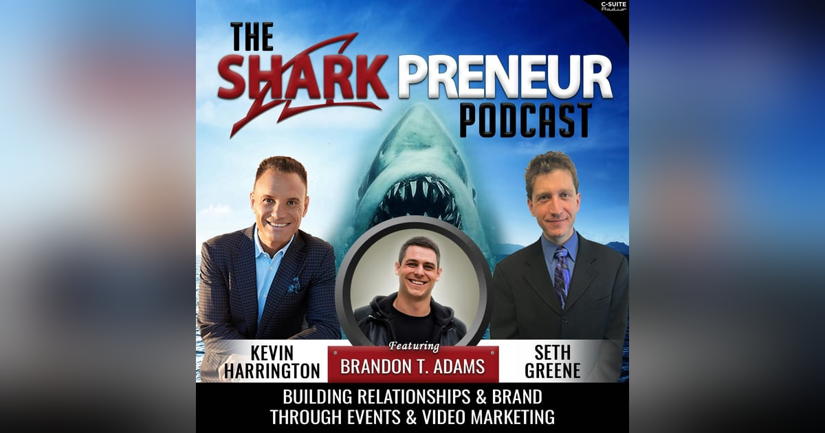 802: Building Relationships & Brand Through Events & Marketing with Brandon T. Adams 802: Building Relationships & Brand Through Events & Marketing with Brandon T. Adams