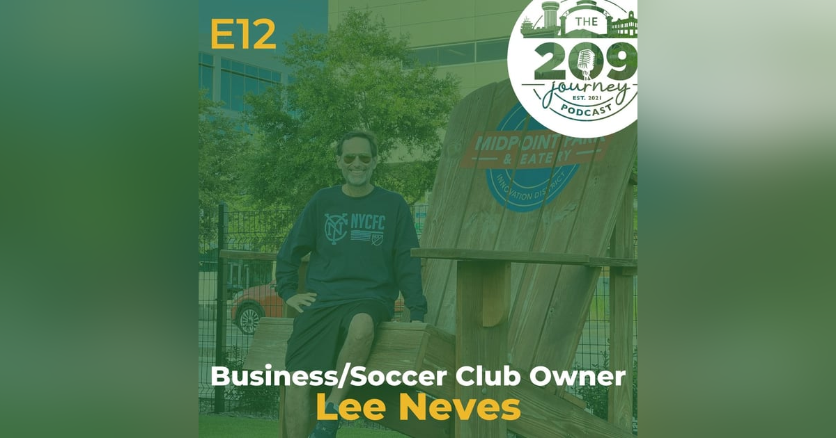 S1E12 - Hilmar's Business/Soccer Club Owner, Lee Neves! S1E12 - Hilmar's Business/Soccer Club Owner, Lee Neves!