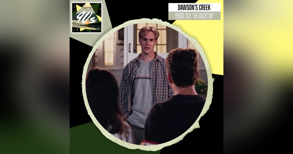 Dawson's Creek: Season 3 Episode 20 - The Longest Day Dawson's Creek: Season 3 Episode 20 - The Longest Day