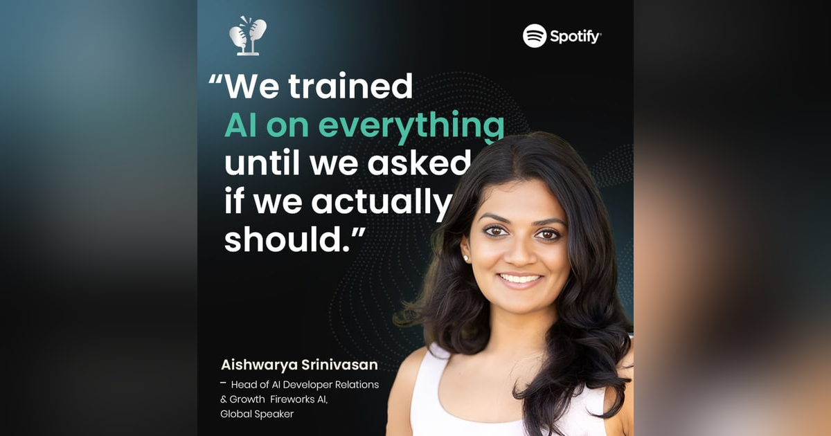 #52 How Responsible AI Is Being Built Inside Real Companies ft. Aishwarya Srinivasan (Fireflies AI, ex-Google, IBM, Microsoft) #52 How Responsible AI Is Being Built Inside Real Companies ft. Aishwarya Srinivasan (Fireflies AI, ex-Google, IBM, Microsoft)