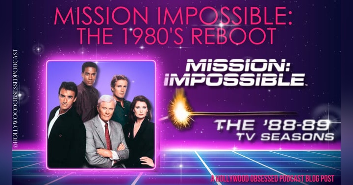 image for Mission Impossible: The 1980's Reboot