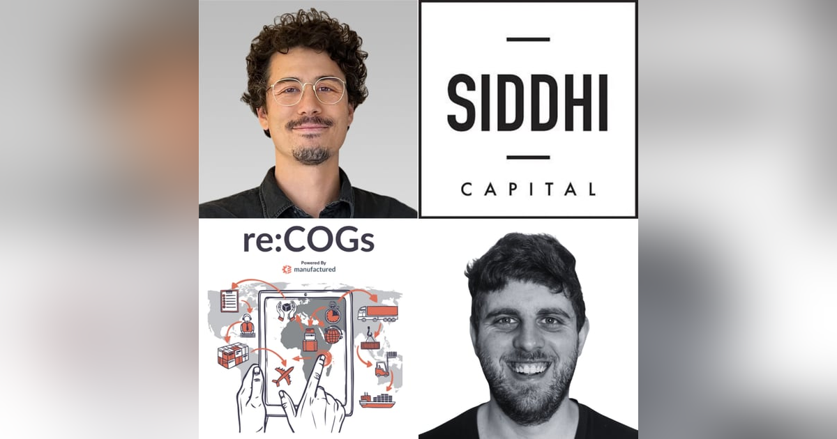 Cody Berenson (Siddhi Capital) - How To Scale Your Inventory While You're Scaling Your Brand Cody Berenson (Siddhi Capital) - How To Scale Your Inventory While You're Scaling Your Brand