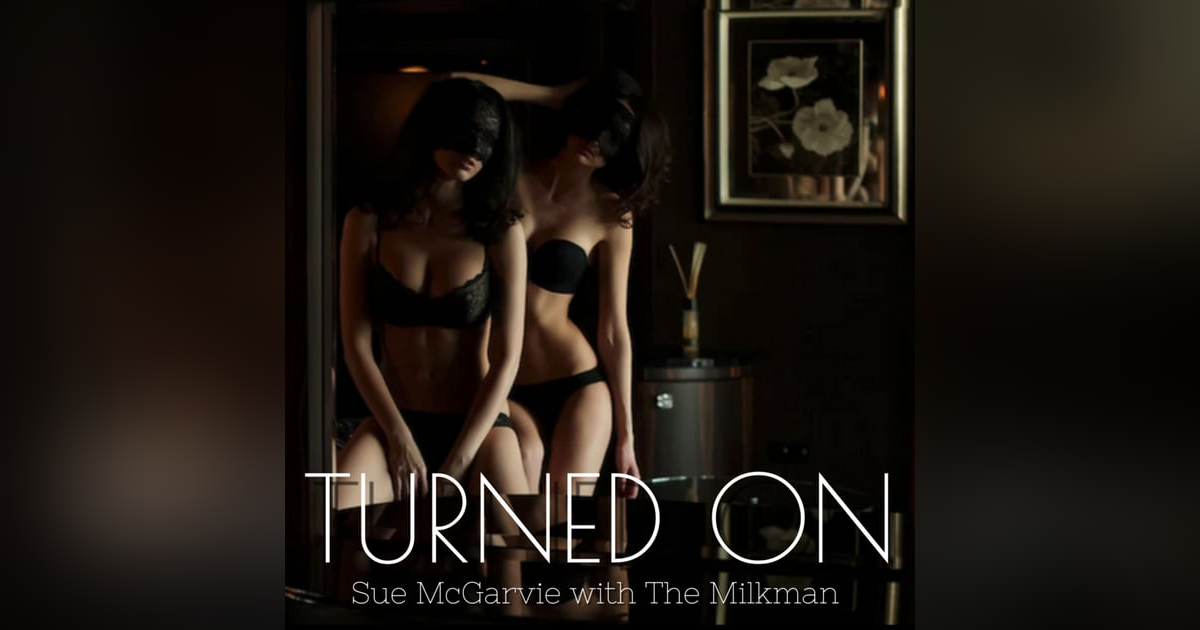 Penis Shapes / Baggies As Condoms / Sex Dolls - Turned On, The Podcast Penis Shapes / Baggies As Condoms / Sex Dolls - Turned On, The Podcast