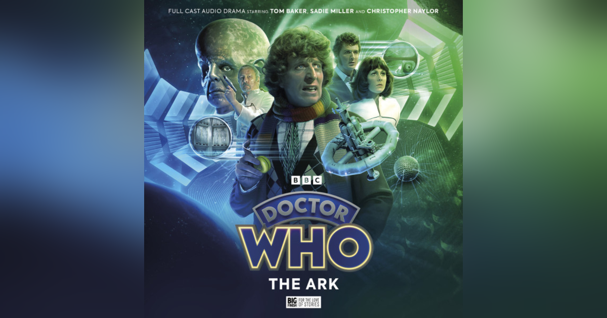 Just Because You Can Do Something... - Big Finish - The Ark Just Because You Can Do Something... - Big Finish - The Ark