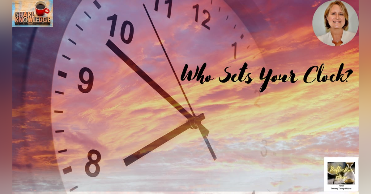 Who Sets Your Clock? Who Sets Your Clock?