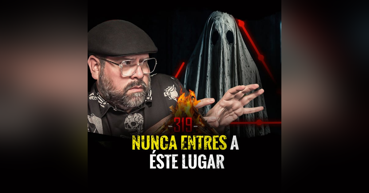 Historias de Gemelos Endemoniados, Libros Encantados y Hoteles Siniestros | EP 319 Historias de Gemelos Endemoniados, Libros Encantados y Hoteles Siniestros | EP 319