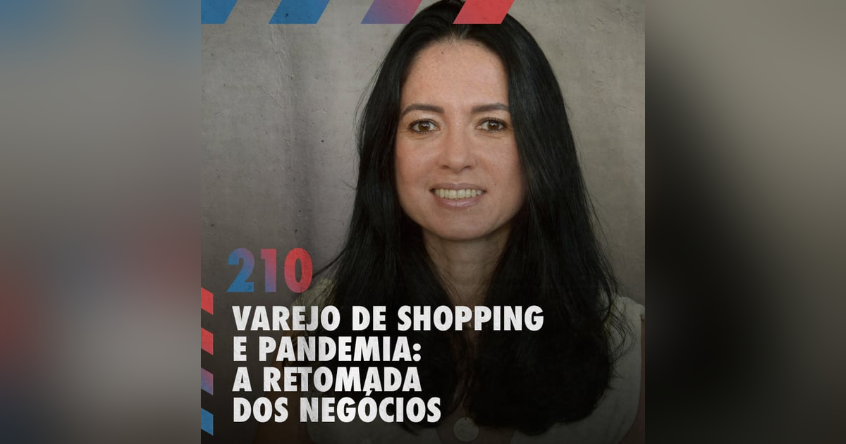 Varejo de shopping e pandemia: a retomada dos negócios — Café com ADM 210 Varejo de shopping e pandemia: a retomada dos negócios — Café com ADM 210