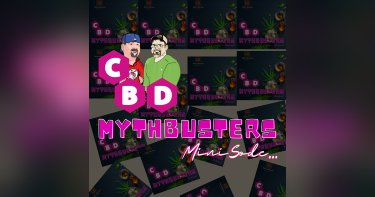 CBD Mythbusters Minisode 7.5 - History of 420... Brah. CBD Mythbusters Minisode 7.5 - History of 420... Brah.