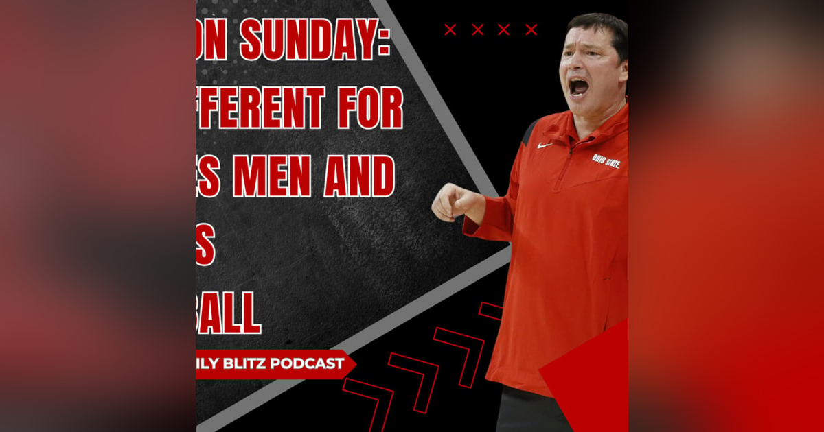 Buckeyes Selection Sunday: Very Different for Ohio State Men's & Women's Basketball #MarchMadness Buckeyes Selection Sunday: Very Different for Ohio State Men's & Women's Basketball #MarchMadness