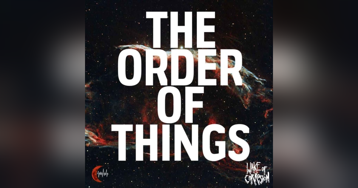 The Order Of Things - 1 The Order Of Things - 1