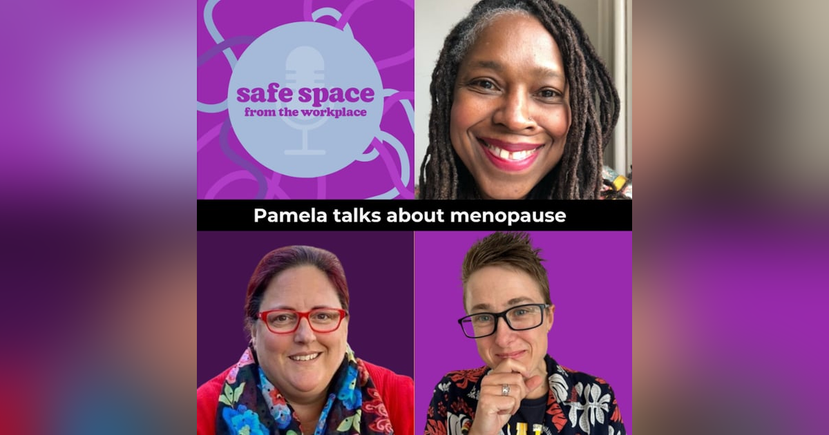 9. Pamela Talks About Menopause 9. Pamela Talks About Menopause