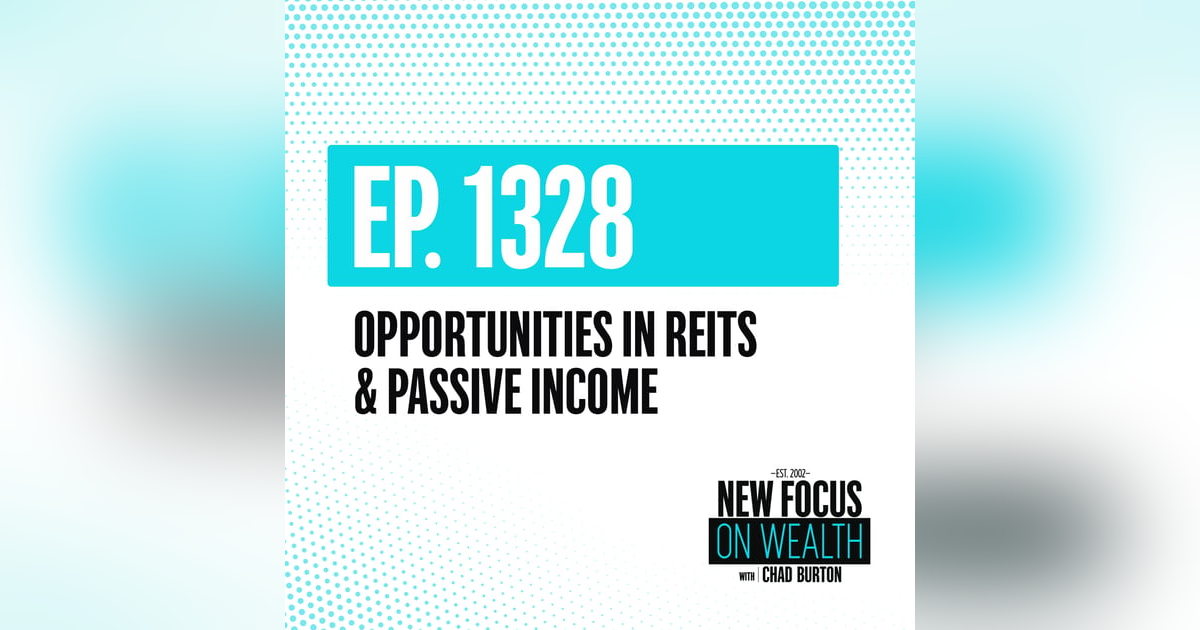 Opportunities In REITs & Passive Income Opportunities In REITs & Passive Income