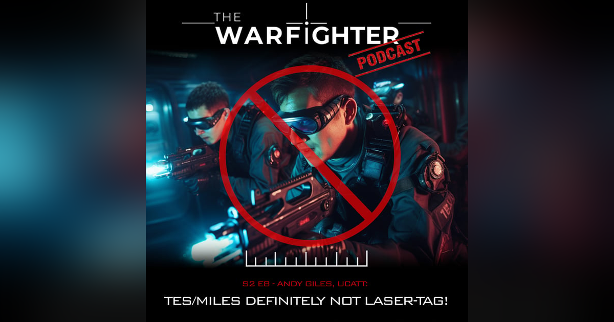 S2. E8: TES/MILES Definitely not Laser-Tag! S2. E8: TES/MILES Definitely not Laser-Tag!